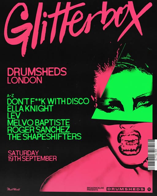 Glitterbox at Drumsheds