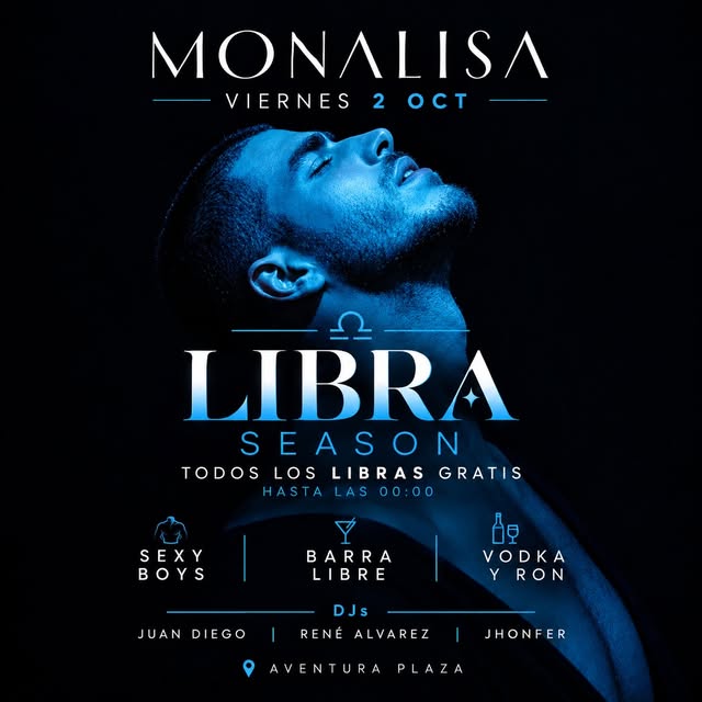 LIBRA SEASON at MONALISA