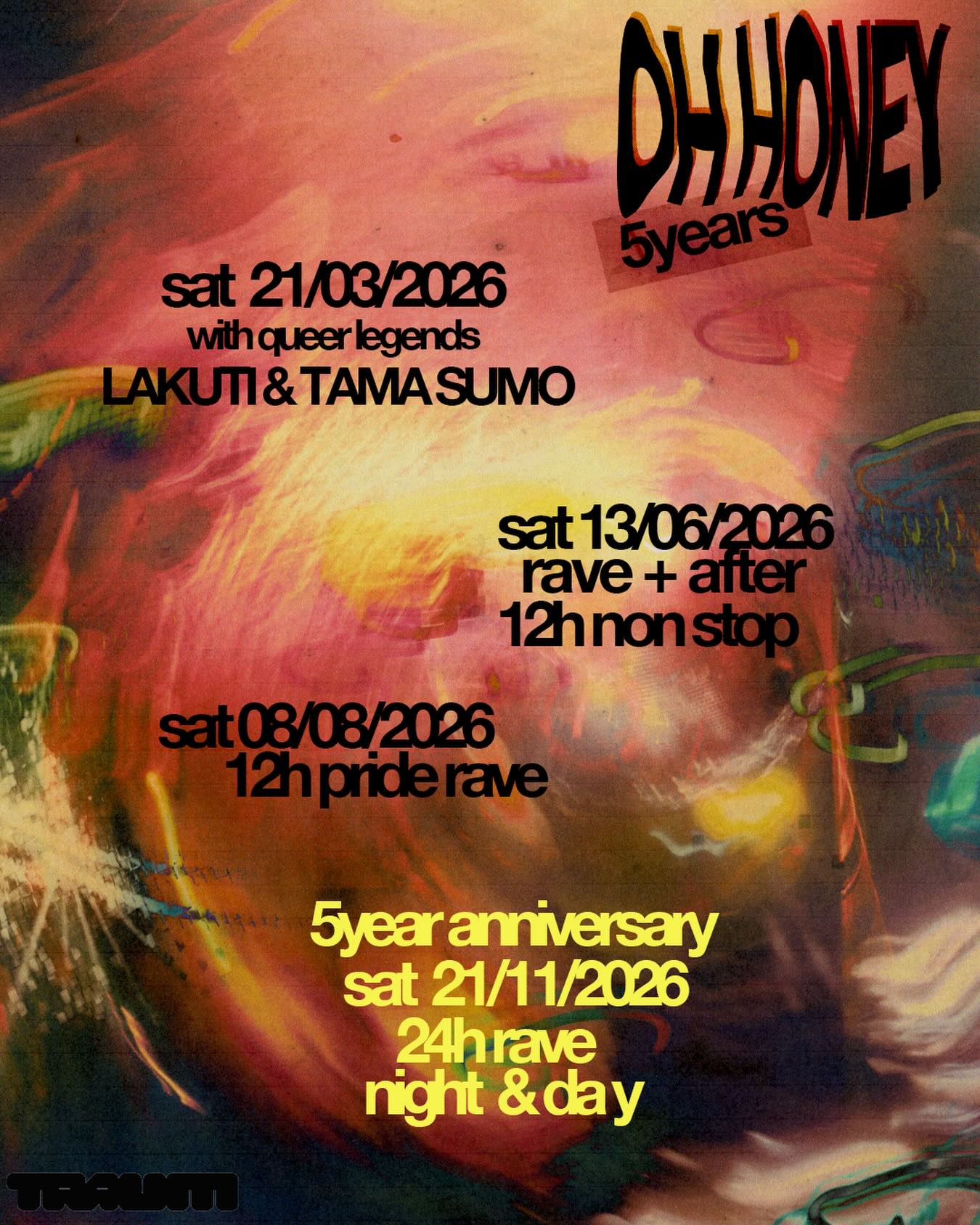 OH HONEY 5 YEAR ANNIVERSARY - 12h Antwerp Pride Rave