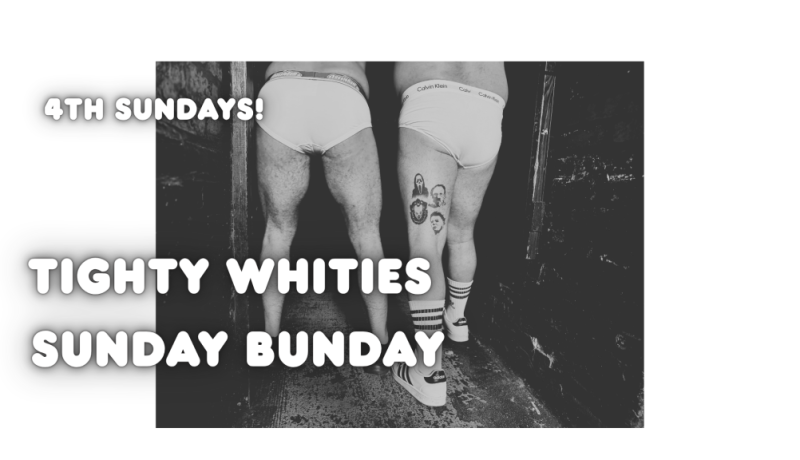 Tighty Whities Sunday Bunday!