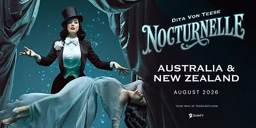 Dita Von Teese: Nocturnelle