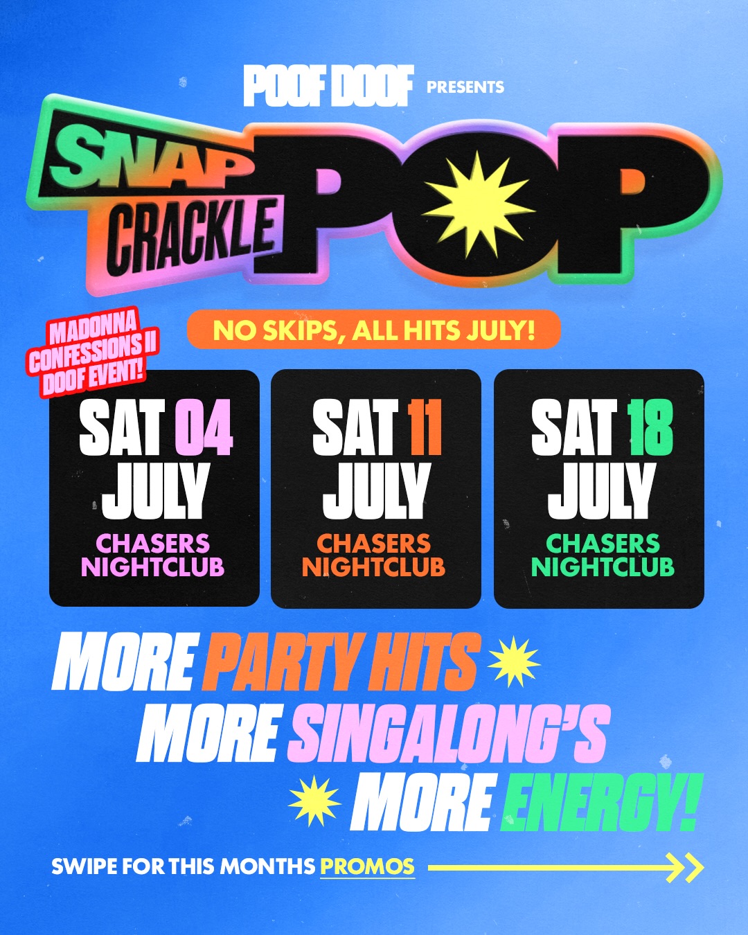 SNAP CRACKLE POP