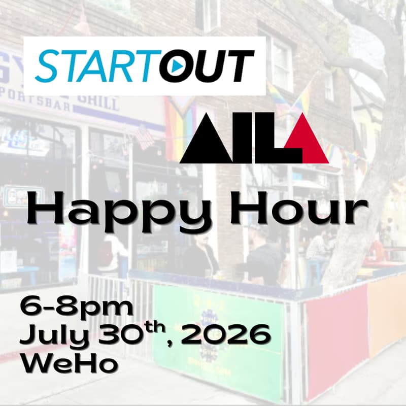 StartOut x AI LA Happy Hour