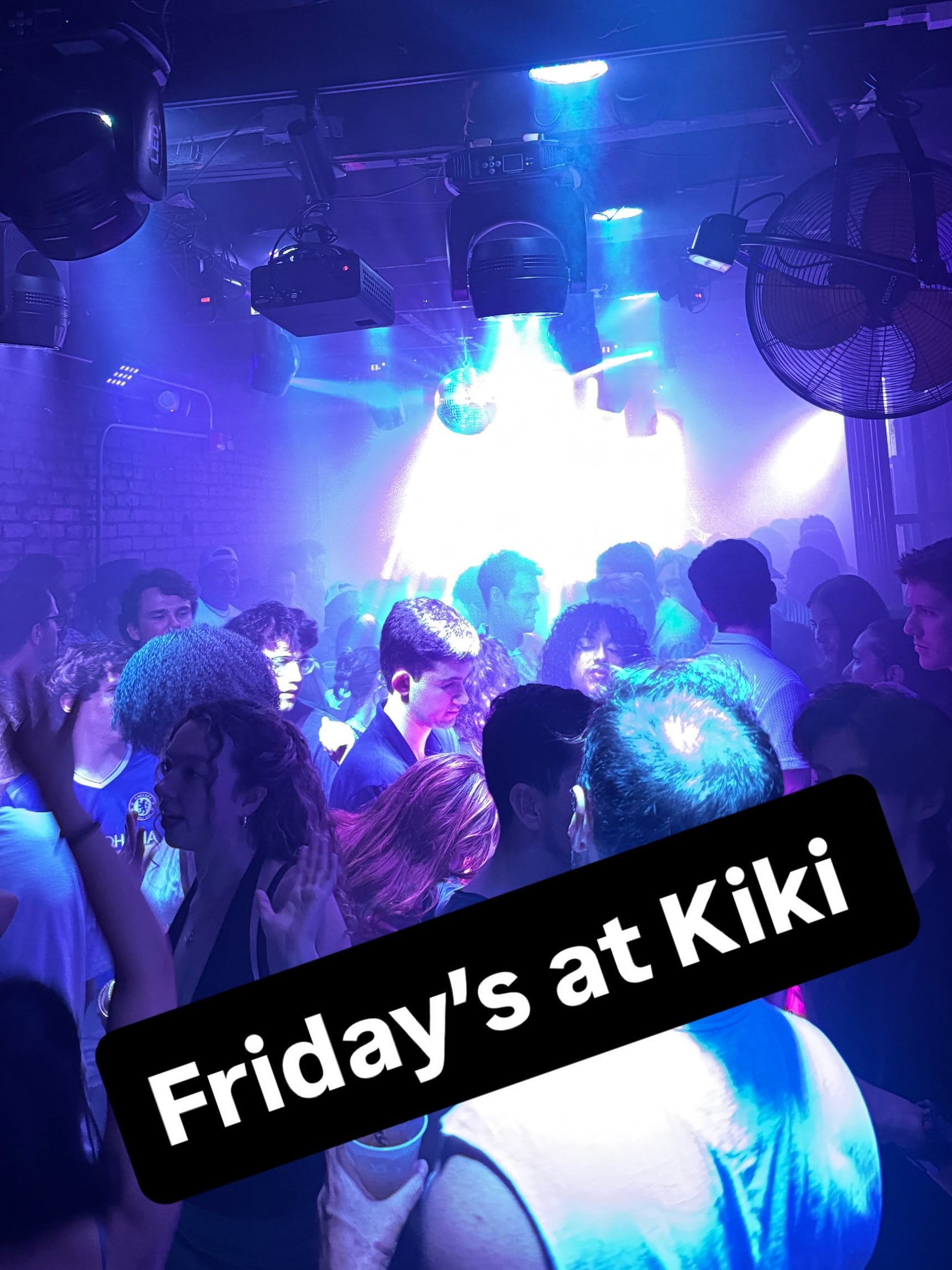 Friday's at Kiki