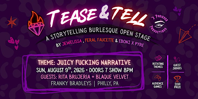 Tease & Tell: Juicy Fucking Narrative