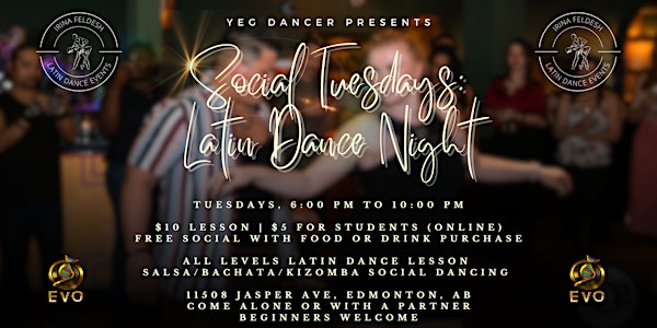 Social Tuesdays: Salsa Bachata Kizomba Zouk (SBKZ) Latin Dance Night