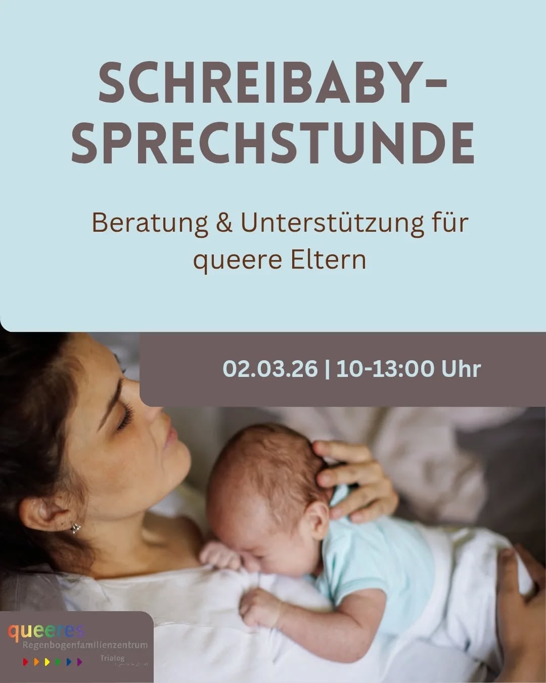 Queere Sprechstunde zum Thema Schreibaby und Regulationsschwierigkeiten